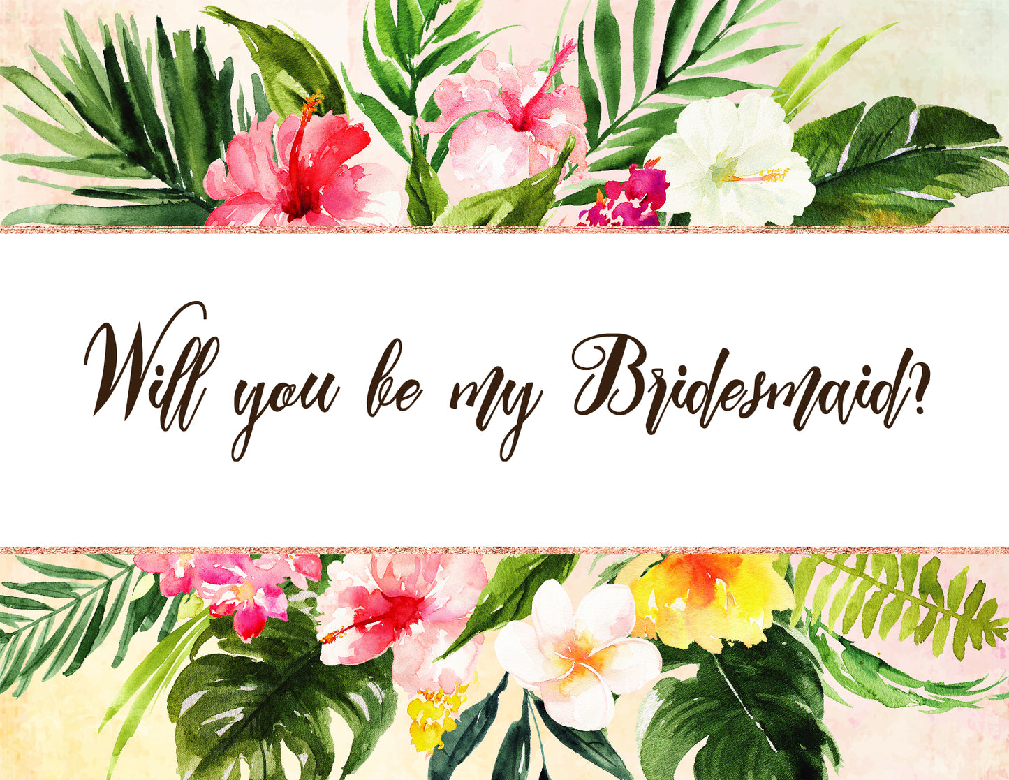 Tropical Floral Watercolor Beach Destination "Will you be my Bridesmaid" Digital "Instant Download" Invitation 1 - 'TROPICAL LUSH"