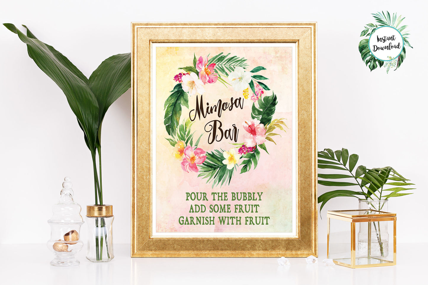 Tropical Floral Watercolor Beach Destination Mimosa Bar Sign 8x10 Digital "Instant Download" - 'TROPICAL LUSH"