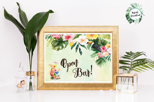 Tropical Floral Watercolor Beach Open Bar Sign 8x10 Digital "Instant Download" - 'TROPICAL LUSH"