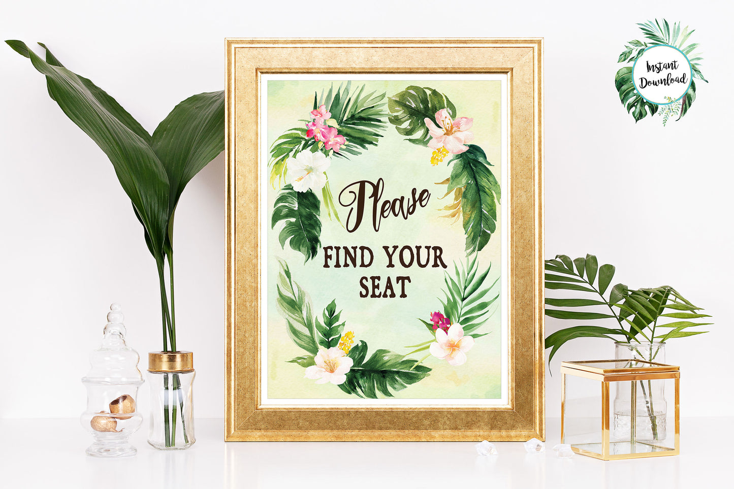 Tropical Floral Watercolor Beach Destination "Please Find Your Seat" 8x10 Sign Digital "Instant Download" - 'TROPICAL LUSH"